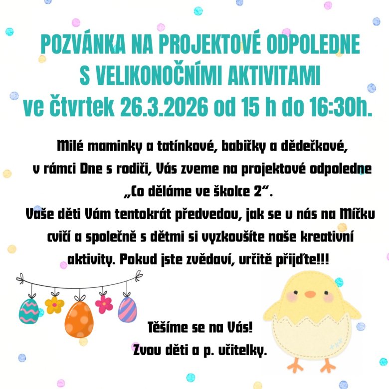 Pozvánka na projektové odpoledne s Velikonočními aktivitami
